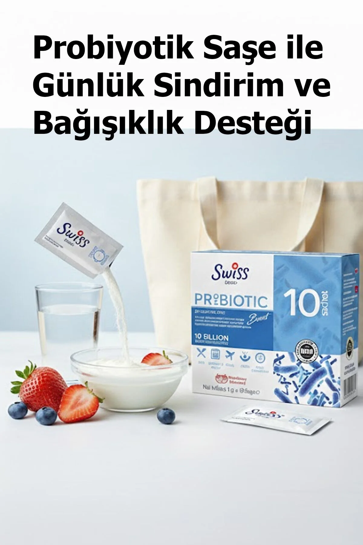 Probiyotik Saşe ile Günlük Sindirim ve Bağışıklık Desteği